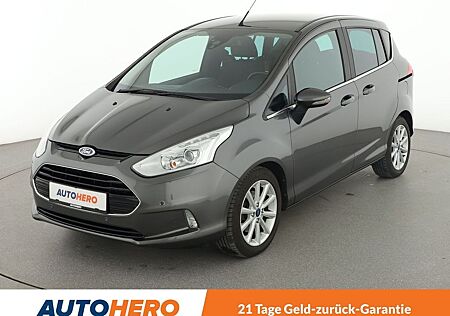 Ford B-Max 1.0 EcoBoost Titanium*NAVI*CAM*PDC*SHZ*