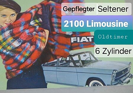 Fiat Oldtimer 2100-6Zylinder