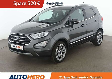 Ford EcoSport 1.0 EcoBoost Titanium X*NAVI*PDC*SHZ*