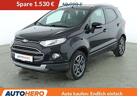 Ford EcoSport 1.0 EcoBoost Titanium*TEMPO*PDC*AHK*KLIMA*GARANTIE