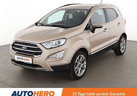 Ford EcoSport 1.0 EcoBoost Titanium*NAVI*TEMPO*CAM*PDC*SHZ*