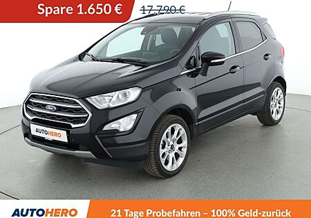 Ford EcoSport 1.0 EcoBoost Titanium*TEMPO*CAM*SHZ*KLIMA*GARANTIE