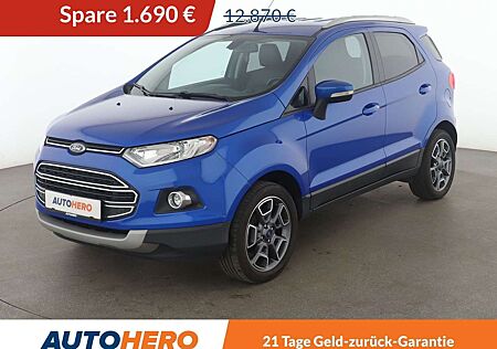 Ford EcoSport 1.5 TDCi Titanium *TEMPO*PDC*SHZ*ALU*KLIMA*