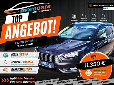 Ford Focus Turnier Titanium *Zahnr. neu *Autom *Garan