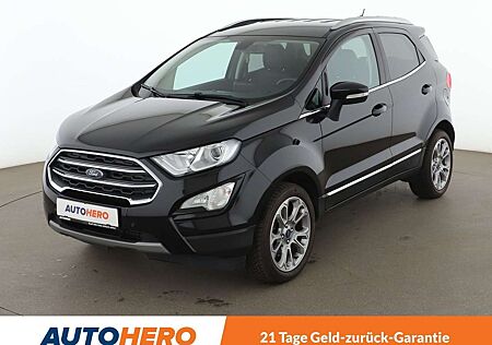 Ford EcoSport 1.0 EcoBoost Titanium*NAVI*TEMPO*CAM*PDC*SHZ*