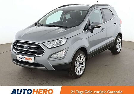 Ford EcoSport 1.0 EcoBoost Titanium*NAVI*TEMPO*PDC*SHZ*LED*