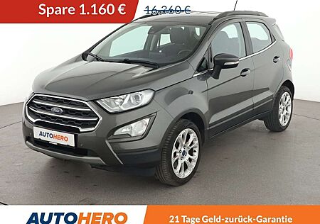 Ford EcoSport 1.0 EcoBoost Titanium*TEMPO*CAM*PDC*SHZ*KLIMA*