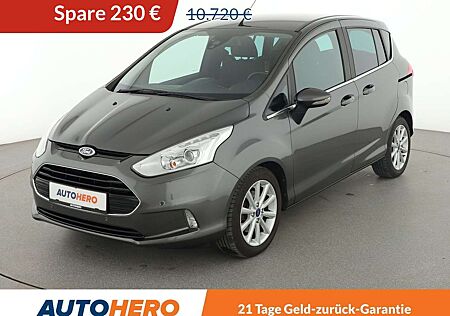 Ford B-Max 1.0 EcoBoost Titanium*NAVI*CAM*PDC*SHZ*KLIMA*
