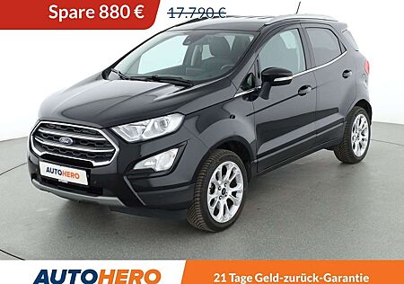 Ford EcoSport 1.0 EcoBoost Titanium*TEMPO*CAM*SHZ*KLIMA*GARANTIE