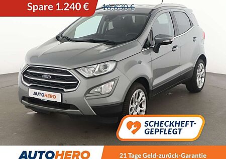 Ford EcoSport 1.0 EcoBoost Titanium*NAVI*CAM*PDC*SHZ*KLIMA*