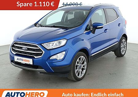 Ford EcoSport 1.0 EcoBoost Titanium *NAVI*CAM*TEMPO*SHZ*LHZ*ALU*