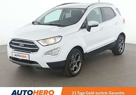 Ford EcoSport 1.0 EcoBoost Titanium Aut.*NAVI*PDC*SHZ*LHZ*TEMPO