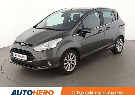 Ford B-Max 1.6 Ti-VCT Titanium Aut.*NAVI*TEMPO*CAM*PDC*SHZ*