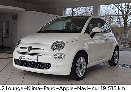 Fiat 500 1.2 Lounge~Klima~Pano~Apple~Navi~19.515 km !