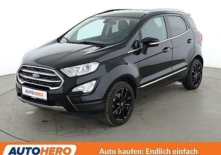 Ford EcoSport 1.0 EcoBoost Titanium *CAM*SHZ*LHZ*ALU*KLIMA*