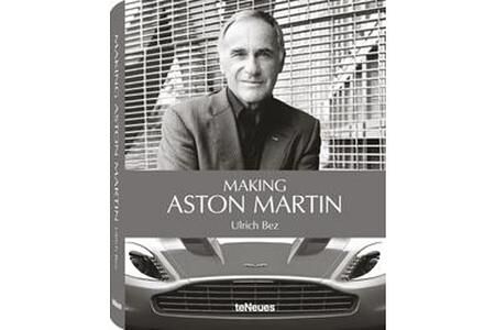 Neuer Buchtitel:  Making Aston Martin von Ulrich Bez