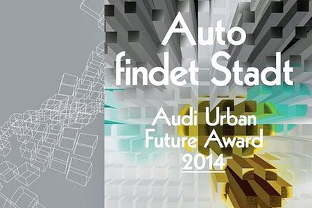 Urban Future Award 2014: Auto findet Stadt