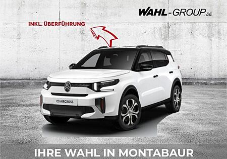 Citroën C3 Aircross Turbo 100 Plus ➡️limitierte Bestellaktion inkl. Überführungskosten⬅️