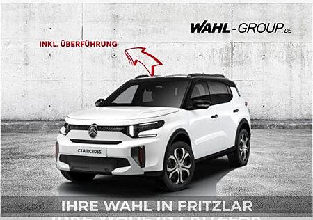 Citroën C3 Aircross Turbo 100 Plus ➡️limitierte Bestellaktion inkl. Überführungskosten⬅️