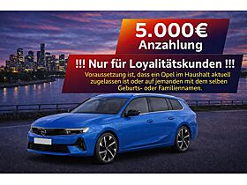 Opel Astra ST Kombi💥🚀🔋!Nur für Loyalitätskunden!*5.000€ Anzahlung*Bestellfahrzeug*🔋💥🚀 Opel Astra ST Kombi💥🚀🔋!Nur für Loyalitätskunden!*5.000€ Anzahlung*Bestellfahrzeug*🔋💥🚀