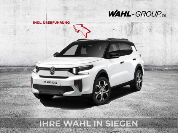 Citroën C3 Aircross Turbo 100 Plus 🔥Deal🔥inkl. Überführungskosten