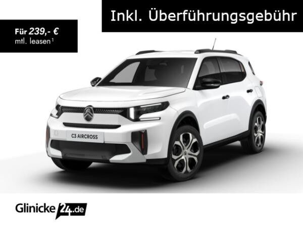 Citroën C3 Aircross Turbo 100 PLUS *INKL. ÜBERFÜHRUNGSKOSTEN*