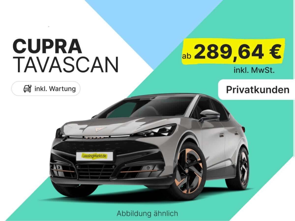 Cupra Tavascan 🔥Endurance 77kWh | inkl. Wartung & Verschleiß 🔧🦺| Privat