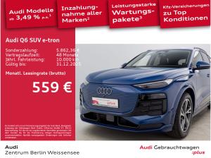 Audi Q6 e-tron QU*MATRIX*ACC*360°*LEDER*MEMORY*NAV*BEIFAHRERDISPLAY*