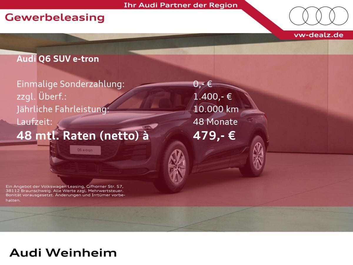 Audi Q6 e-tron Q6 SUV e-tron Q6 SUV e-tron DAB Standklima LED Virtual-Cockpit-Plus