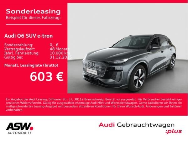Audi Q6 e-tron Q6 SUV e-tron S line performance MATRIX STANDHZ // SOFORT VERFÜGBAR!!!