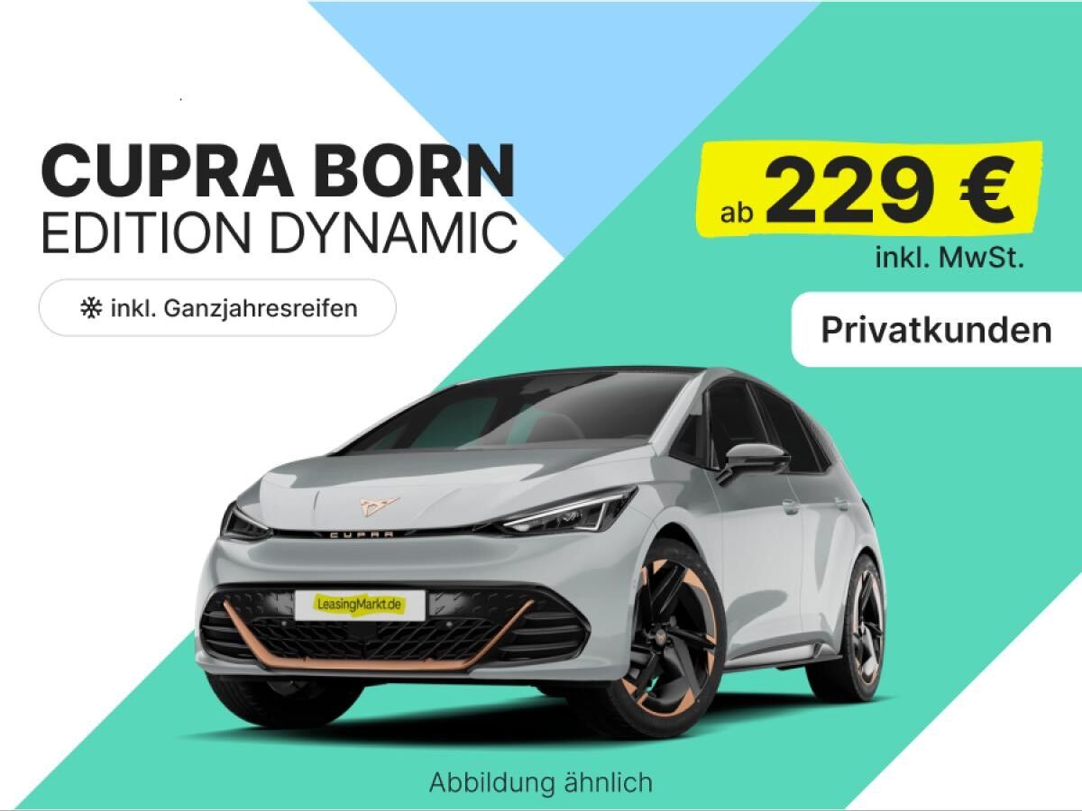 Cupra Born Cupra Born Edition Dynamic 60 kWh | inkl. GANZJAHRESREIFEN | PRIVAT